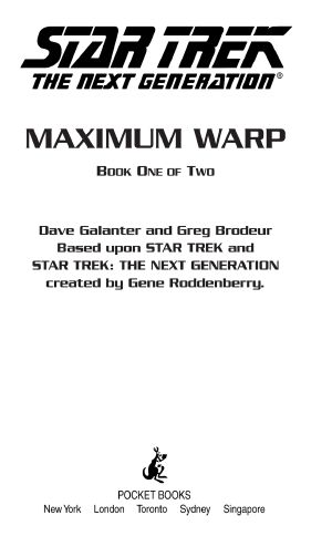 [Star Trek · The Next Generation 62] • Maximum Warp Book One